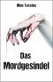 [Ratz & Balke 03] • Das Mordgesindel